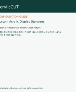 Custom Acrylic Display Standees — configuration guide