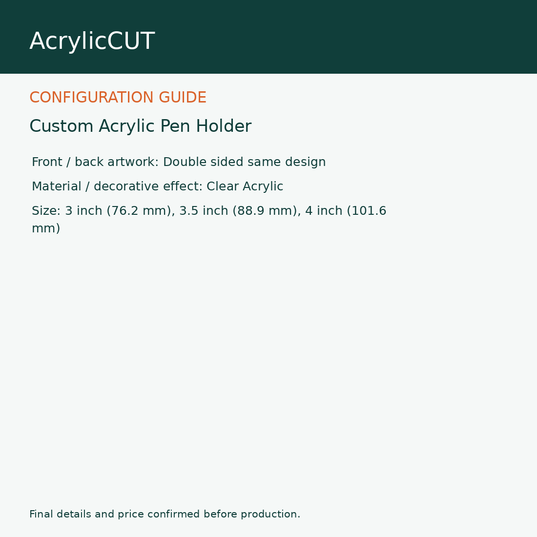 Custom Acrylic Pen Holder — configuration guide