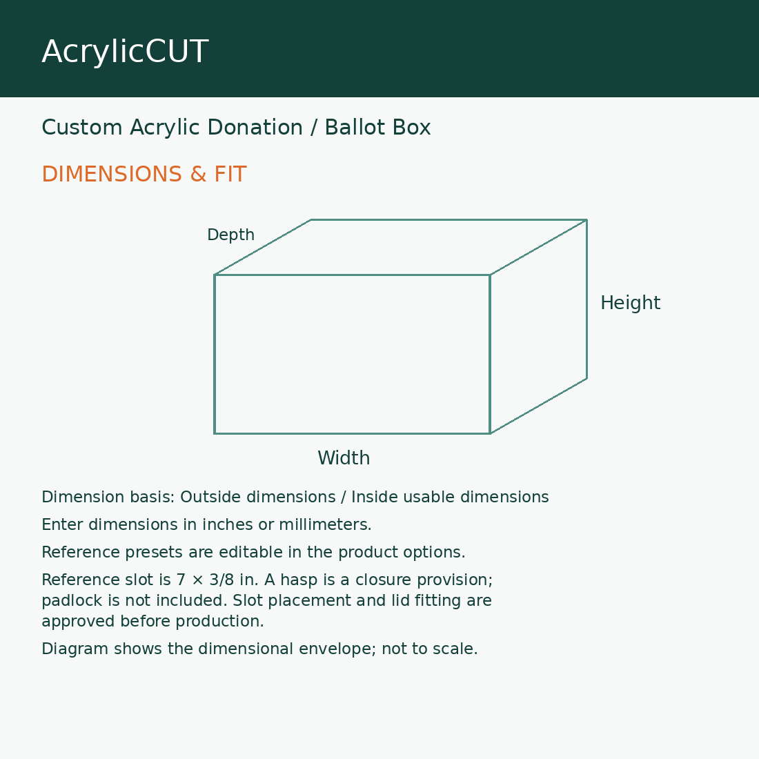 Custom Acrylic Donation / Ballot Box — dimensions and fit