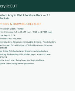 Custom Acrylic Wall Literature Rack — 3 / 6 Pockets — configuration checklist