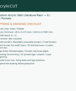 Custom Acrylic Wall Literature Rack — 6 / 12 Pockets — configuration checklist
