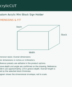 Custom Acrylic Mini Block Sign Holder — dimensions and fit