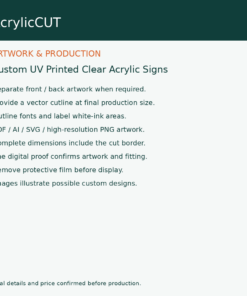 Custom UV Printed Clear Acrylic Signs — artwork guide