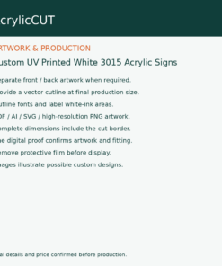 Custom UV Printed White 3015 Acrylic Signs — artwork guide