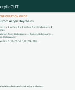 Custom Acrylic Keychains — configuration guide