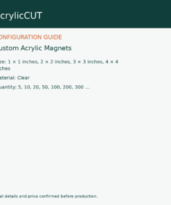 Custom Acrylic Magnets — configuration guide