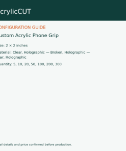 Custom Acrylic Phone Grip — configuration guide