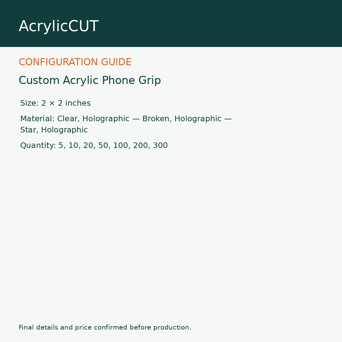 Custom Acrylic Phone Grip — configuration guide