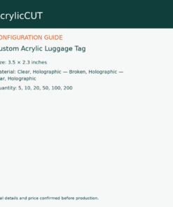 Custom Acrylic Luggage Tag — configuration guide