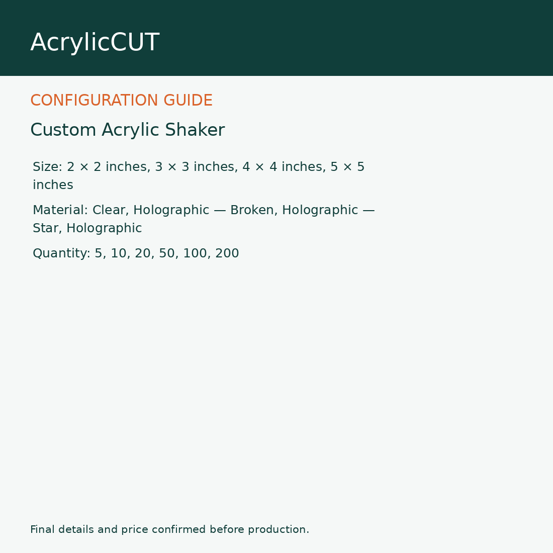 Custom Acrylic Shaker — configuration guide