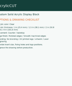 Custom Solid Acrylic Display Block — configuration checklist
